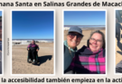 Semana Santa en Salinas Grandes de Macachín: Cuando la accesibilidad también empieza en la actitud